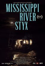 Watch Mississippi River Styx 123MovieFree