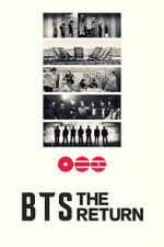 Watch BTS: THE RETURN 123MovieFree