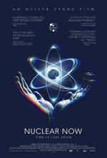 Watch Nuclear Now 123MovieFree