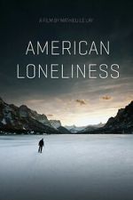 Watch American Loneliness 123MovieFree
