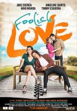 Watch Foolish Love 123MovieFree