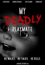 Watch My Deadly Playmate 123MovieFree