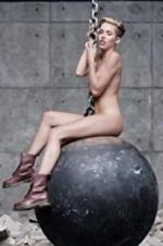 Watch Miley Cyrus: Wrecking Ball 123MovieFree