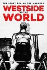 Watch Westside Vs the World 123MovieFree