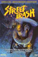 Watch Street Trash 123MovieFree