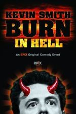Watch Kevin Smith: Burn in Hell (TV Special 2012) 123MovieFree