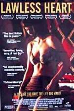 Watch Lawless Heart 123MovieFree