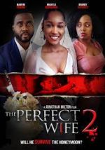 Watch The Perfect Wife 2 123MovieFree