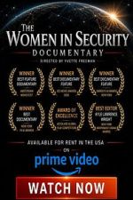 Watch The Women in Security Documentary 123MovieFree