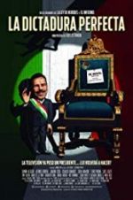 Watch The Perfect Dictatorship 123MovieFree