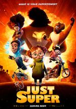 Watch Just Super 123MovieFree