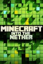 Watch Minecraft: Into the Nether 123MovieFree