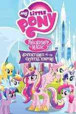 Watch My Little Pony Friendship Is Magic: Adventures In The Crystal Empire 123MovieFree