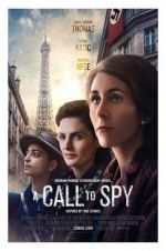 Watch A Call to Spy 123MovieFree
