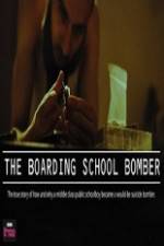 Watch The Boarding School Bomber 123MovieFree