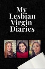 Watch My Lesbian Virgin Diaries 123MovieFree