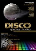 Watch Disco: Spinning The Story 123MovieFree