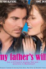 Watch My Father's Will 123MovieFree