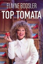 Watch Elayne Boosler: Top Tomata 123MovieFree