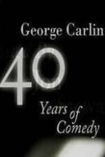 Watch George Carlin: 40 Years of Comedy 123MovieFree