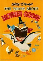 Watch The Truth About Mother Goose 123MovieFree
