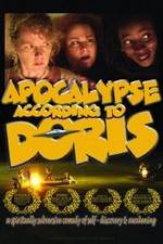 Watch Apocalypse According to Doris 123MovieFree