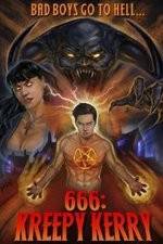 Watch 666: Kreepy Kerry 123MovieFree
