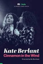 Watch Kate Berlant: Cinnamon in the Wind 123MovieFree