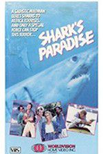Watch Shark\'s Paradise 123MovieFree