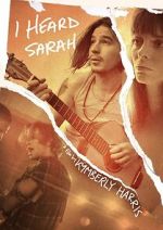 Watch I Heard Sarah 123MovieFree