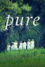 Watch Pure 123MovieFree