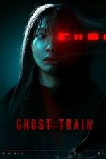 Watch Ghost Train 123MovieFree