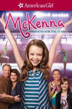 Watch McKenna Shoots for the Stars 123MovieFree