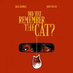 Watch Did You Remember the Cat (Short) 123MovieFree