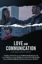 Watch Love and Communication 123MovieFree