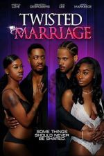 Watch Twisted Marriage 123MovieFree