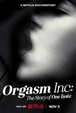 Watch Orgasm Inc: The Story of OneTaste 123MovieFree