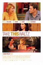 Watch Take This Waltz 123MovieFree