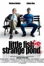 Watch Little Fish Strange Pond 123MovieFree