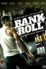 Watch Bank Roll 123MovieFree