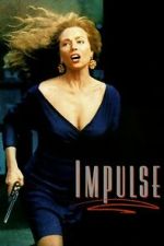 Watch Impulse 123MovieFree