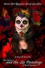 Watch The Heart and the Six Paintings of Ruth Gardner 123MovieFree