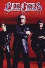 Watch The Bee Gees In Our Own Time 123MovieFree