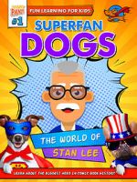 Watch Superfan Dogs: The World of Stan Lee 123MovieFree