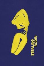Watch Stealing Rodin 123MovieFree
