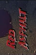 Watch Red Asphalt IV 123MovieFree