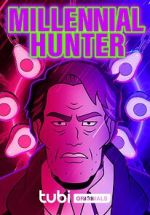 Watch Millennial Hunter 123MovieFree