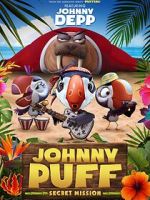 Watch Johnny Puff: Secret Mission 123MovieFree