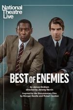 Watch National Theatre Live: Best of Enemies 123MovieFree