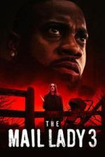 Watch The Mail Lady 3 123MovieFree